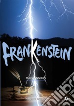Frankenstein. Ediz. integrale libro