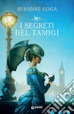 I segreti del Tamigi libro