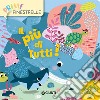 Il più di tutti! Ediz. a colori libro