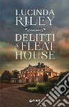 Delitti a Fleat House libro