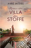 Ritorno alla villa delle stoffe libro