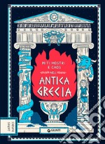 Miti, mostri e caos nell'Antica Grecia libro