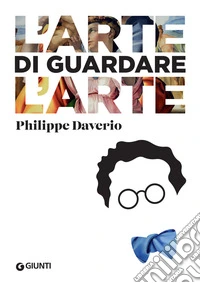 L'arte di guardare l'arte