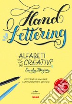 Hand lettering. Alfabeti creativi. Con 2 penne Pentel