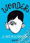 Wonder. Le carte della gentilezza. Con 50 Carte libro