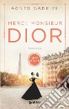 Merci, Monsieur Dior libro
