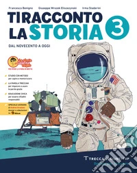 Ti racconto la storia. Per la Scuola media. Con e-book. Con espansione online. Vol. 3 libro