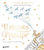 Il Piccolo Principe. Ediz. lusso libro