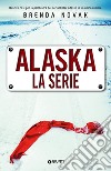 Alaska. La serie libro