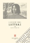 Lettere. Vol. 18: settembre 1490-aprile 1491 libro di Medici Lorenzo de'