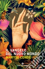 Il vangelo del nuovo mondo libro