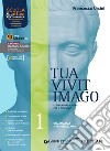 Tua vivit imago. Con Percorsi di educazione civica. Per le Scuole superiori. Con e-book. Con espansione online. Vol. 1 libro di Ursini Francesco