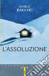 L'assoluzione libro di Bakkeid Heine