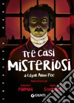 Tre casi misteriosi di Edgar Allan Poe libro