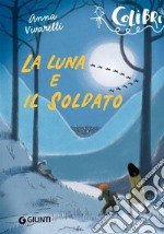 la Luna e il soldato libro