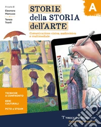 Storie della storia dell'arte. Per la Scuola media. Con e-book. Con espansione online. Vol. A libro