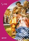 Los Uffizi. Guía oficial libro di Fossi Gloria