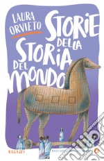 Storie della storia del mondo libro