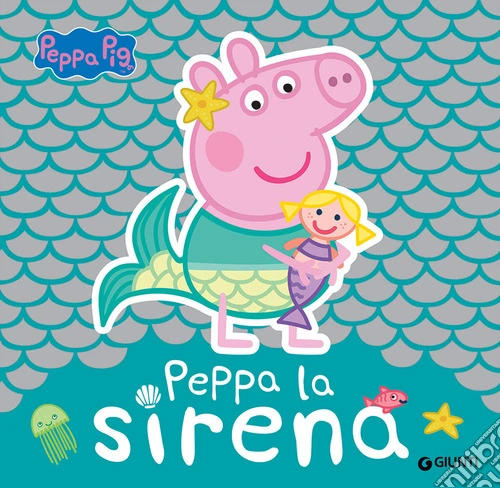 Peppa la sirena. Peppa Pig