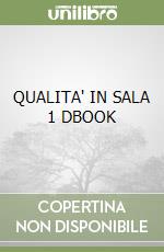 QUALITA' IN SALA 1 DBOOK