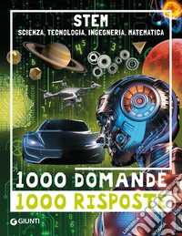STEM. Scienza, tecnologia, ingegneria e matematica