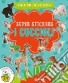 I cuccioli. Super stickers libro