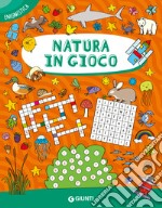 Natura in gioco. Ediz. a colori libro