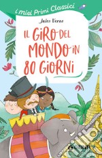 Il giro del mondo in 80 giorni libro