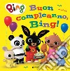 Buon compleanno, Bing! libro