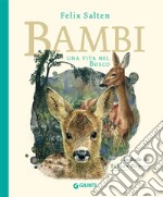 Bambi. Una vita nel bosco. Ediz. a colori libro