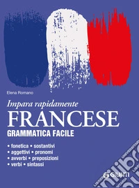 Francese. Grammatica facile