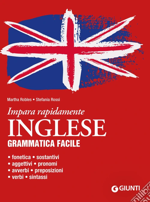Inglese. Grammatica facile