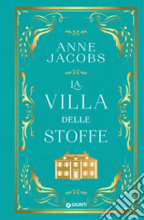 La villa delle stoffe