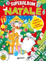 Superalbum di Natale. Stickers, pagine attive, sagome da staccare. Ediz. a colori libro