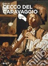 Cecco del Caravaggio libro di Papi Gianni