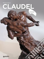 Claudel. Ediz. illustrata libro