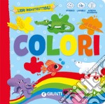 Colori. Ediz. a colori