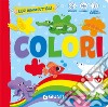 Colori. Ediz. a colori libro