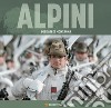 Alpini. Soldati di montagna libro