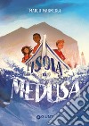 L'isola di medusa libro di Marmeggi Marco