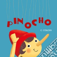 Pinocchio. Ediz. spagnola libro