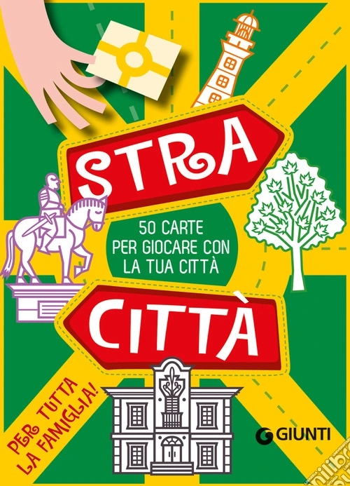 Stracitt�. 50 carte per giocare con la tua citt�. Ediz. a colori. Con 50 Carte