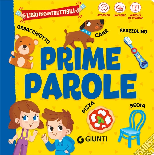 Prime parole. Ediz. a colori
