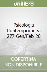 Psicologia Contemporanea 277 Gen/Feb 20 libro