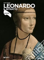 Leonardo. Il ritratto libro