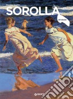 Sorolla. Ediz. illustrata