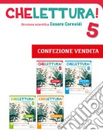 Che lettura! Classe quinta. Per la Scuola elementare. Con e-book. Con espansione online libro