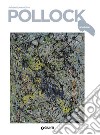 Pollock libro di Bonito Oliva Achille