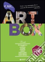 Dossier d'art. Box verde: Michelangelo. Il David-Basquiat-Holbein-Fontana-Signac-Primitivismo-Ghirlandaio-Tardo impero. Ediz. illustrata libro