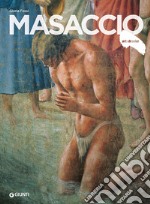 Masaccio. Ediz. illustrata libro